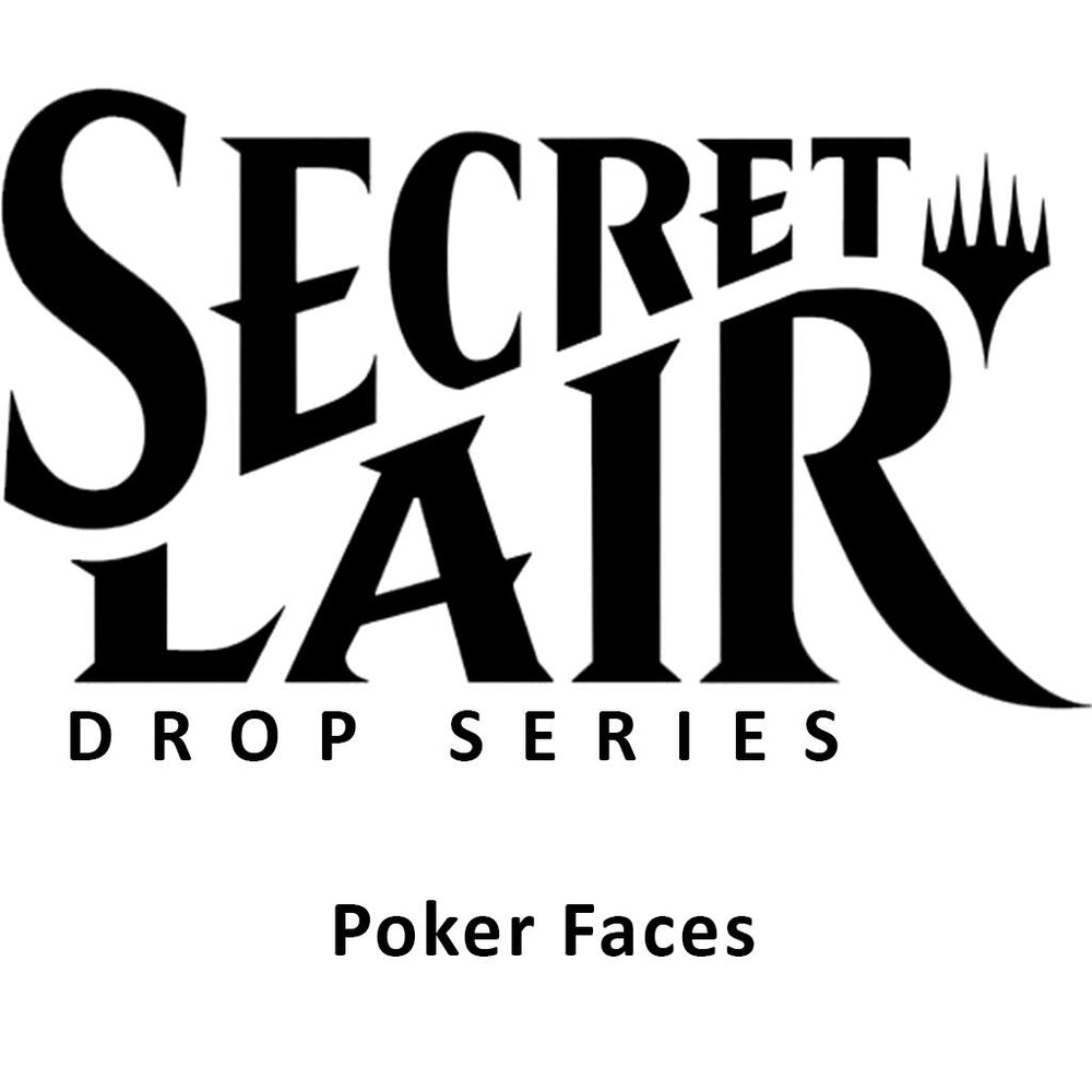 Secret Lair: Drop Series - Poker Faces (Non-Foil Edition)